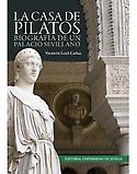 Imagen de portada del libro La Casa de Pilatos