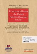 Imagen de portada del libro La víctima del delito y las últimas reformas procesales penales