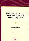Imagen de portada del libro Una perspectiva europea y española del Sistema de Garantía Juvenil