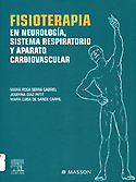 Imagen de portada del libro Fisioterapia en neurología, sistema respiratorio y aparato cardiovascular