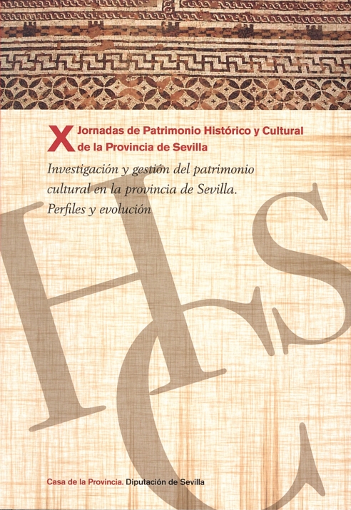 Imagen de portada del libro Investigación y gestión del patrimonio cultural en la provincia de Sevilla