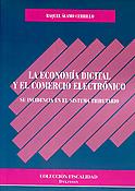 Imagen de portada del libro La economía digital y el comercio electrónico