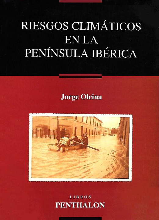 Imagen de portada del libro Riesgos climáticos en la Península Ibérica