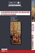 Imagen de portada del libro La recodification du droit des obligations en France et en Espagne