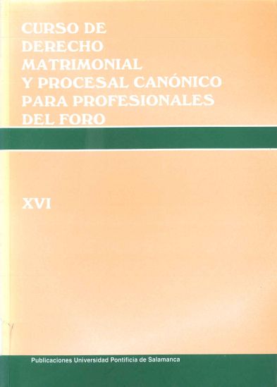 Imagen de portada del libro Curso de derecho matrimonial y procesal canónico para profesionales del foro (XVI)