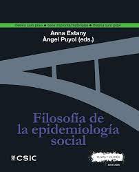 Imagen de portada del libro Filosofía de la epidemiología social