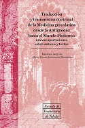 Imagen de portada del libro Traducción y transmisión doctrinal de la medicina grecolatina desde la antigüedad hasta el mundo moderno