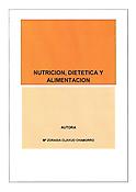 Imagen de portada del libro Nutrición, dietética y alimentación