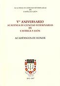 Imagen de portada del libro Vº Aniversario Academia de Ciencias Veterinarias de Castilla y León