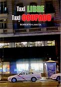 Imagen de portada del libro Taxi Libre Taxi Ocupado