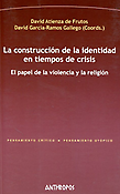 Imagen de portada del libro La construcción de la identidad en tiempos de crisis