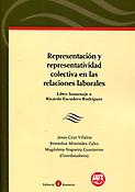 Imagen de portada del libro Representación y representatividad colectiva en las relaciones laborales