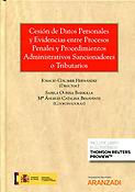 Imagen de portada del libro Cesión de datos personales y evidencias entre procesos penales y procedimientos administrativos sancionadores o tributarios