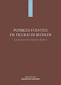 Imagen de portada del libro Posibles fuentes de "Figuras de Bethlem"