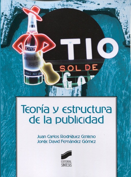 Imagen de portada del libro Teoría y estructura de la publicidad