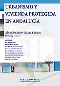 Imagen de portada del libro Urbanismo y vivienda protegida en Andalucía
