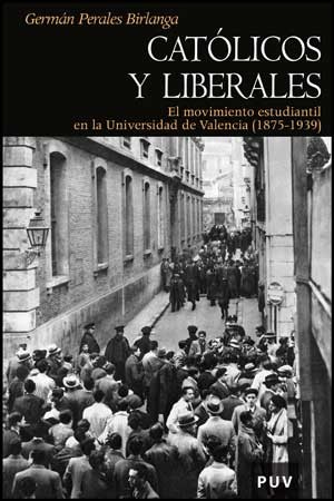 Imagen de portada del libro Católicos y liberales