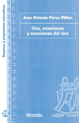 Imagen de portada del libro Cine, enseñanza y enseñanza del cine