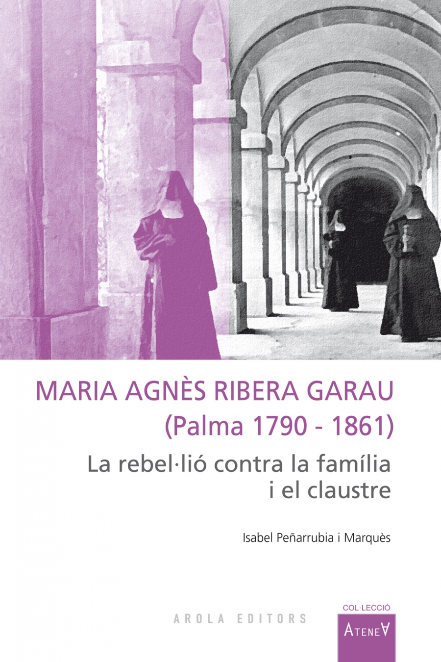 Imagen de portada del libro Maria Agnès Ribera Garau (Palma 1790-1861)