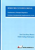 Imagen de portada del libro Derecho constitucional. Fundamentos y principios dogmáticos. Lecciones, documentación complementaria y textos