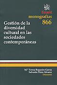 Imagen de portada del libro Gestión de la diversidad cultural en las sociedades contemporáneas