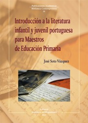 Imagen de portada del libro Introducción a la literatura infantil y juvenil portuguesa para Maestros de Educación Primaria