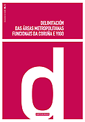 Imagen de portada del libro Delimitación das áreas metropolitanas funcionais da Coruña e Vigo