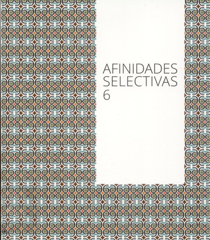 Imagen de portada del libro Afinidades Selectivas 6