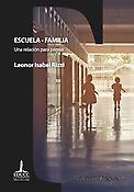 Imagen de portada del libro Escuela - familia