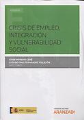 Imagen de portada del libro Crisis de empleo, integración y vulnerabilidad social