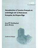 Imagen de portada del libro Introduction à l'ancien français et anthologie de la littérature française du Moyen Âge