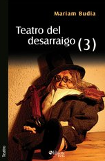 Imagen de portada del libro Teatro del desarraigo (3)