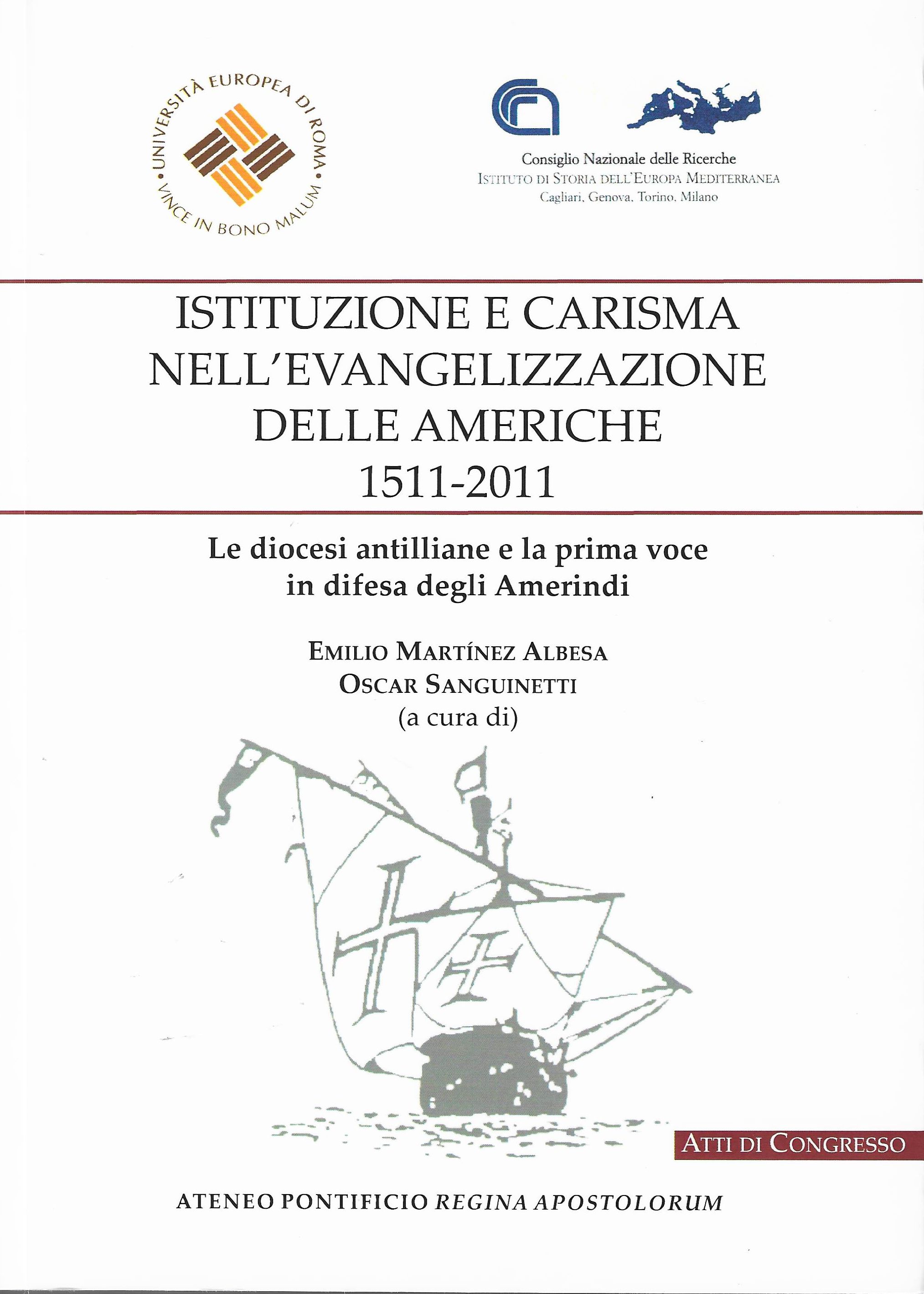 Imagen de portada del libro Istituzione e carisma nell'evangelizzazione delle Americhe, 1511-2011