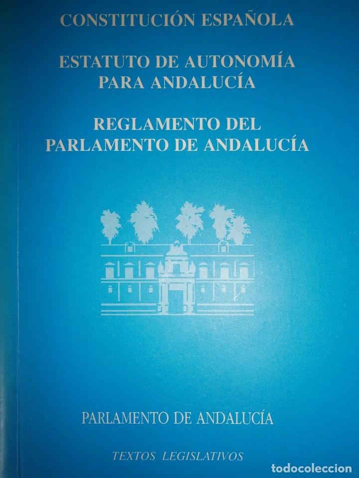 Imagen de portada del libro Constitución española ; Estatuto de autonomía para Andalucía ; Reglamento del Parlamento de Andalucía