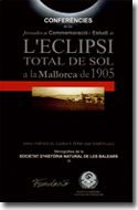 Imagen de portada del libro Conferències de les Jornades de Commemoració i Estudi de l'eclipsi total de Sol a la Mallorca de 1905