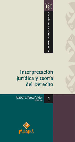 Imagen de portada del libro Interpretación jurídica y teoría del derecho