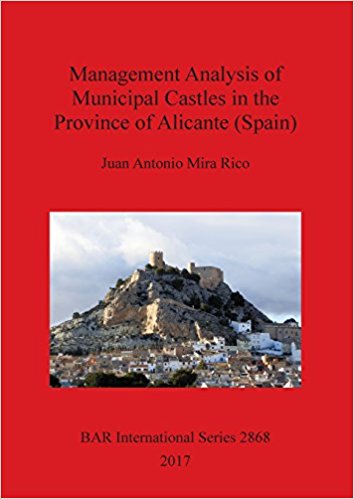 Imagen de portada del libro Management analysis of municipal castles in the Province of Alicante (Spain)