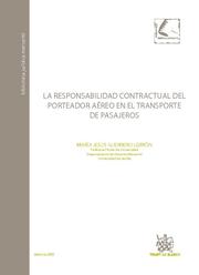 Imagen de portada del libro La responsabilidad contractual del porteador aéreo en el transporte de pasajeros