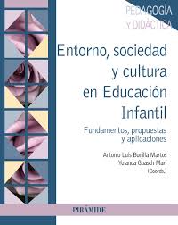 Imagen de portada del libro Entorno, sociedad y cultura en Educación Infantil. Fundamentos, propuestas y aplicaciones