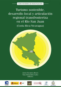 Imagen de portada del libro Turismo sostenible, desarrollo local y articulación regional transfronteriza en el Río San Juan (Costa Rica-Nicaragua)