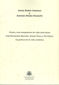 Imagen de portada del libro Clarín y sus compañeros de viaje asturianos José Fernández Quevedo, Tomás Tuero y Pío Rubín