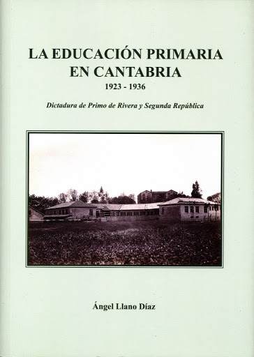 Imagen de portada del libro La educación primaria en Cantabria 1923-1936
