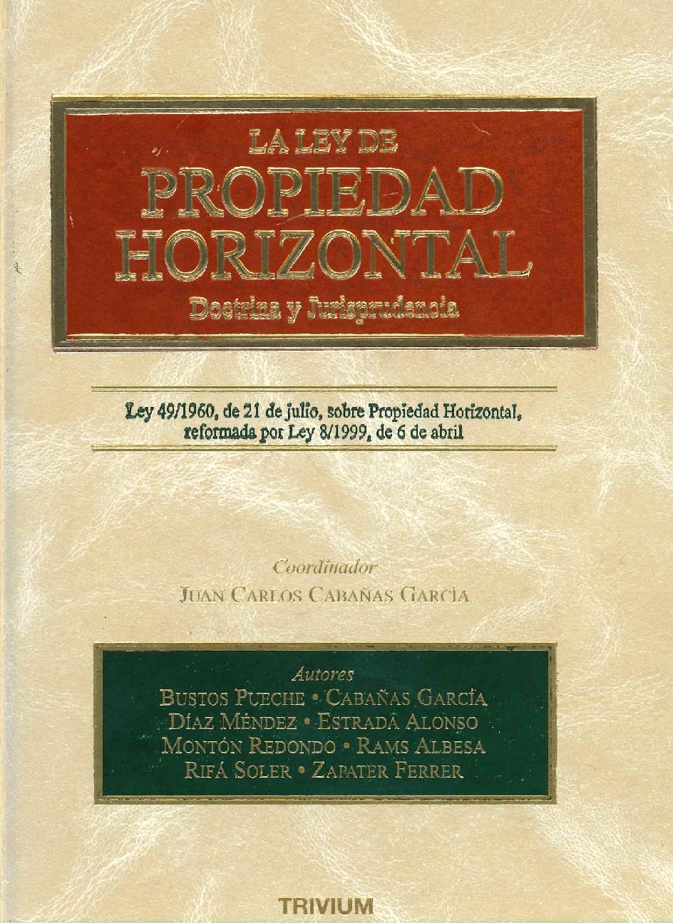 Imagen de portada del libro La ley de Propiedad Horizontal