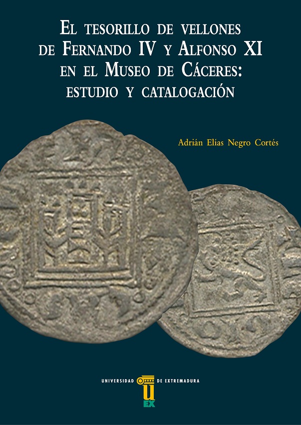 Imagen de portada del libro Estudio de un tesorillo de vellones castellanos de época de Fernando IV y Alfonso XI del museo de Cáceres