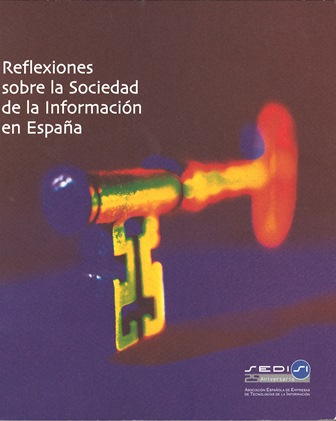 Imagen de portada del libro Reflexiones sobre la sociedad de la información en España