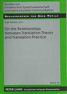 Imagen de portada del libro On the relationships between translation theory and translation practice