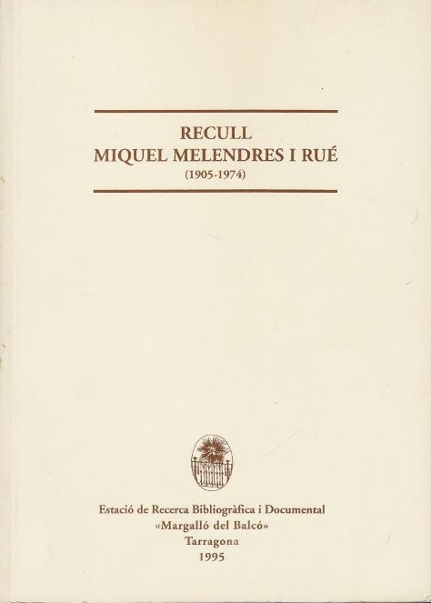 Imagen de portada del libro Recull Miquel Melendres i Rué