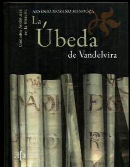 Imagen de portada del libro La Úbeda de Vandelvira