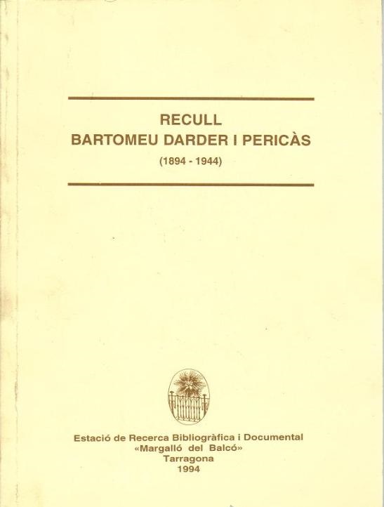 Imagen de portada del libro Recull Bartomeu Darder i Pericàs (1894-1944)