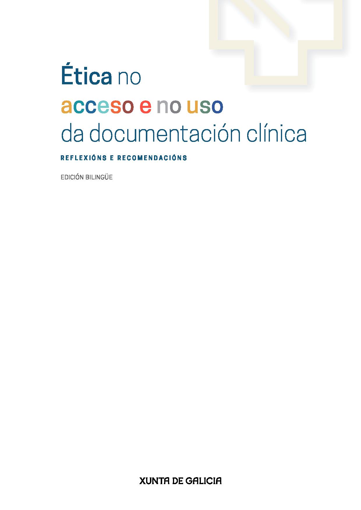 Imagen de portada del libro Ética no acceso e no uso da documentación clínica